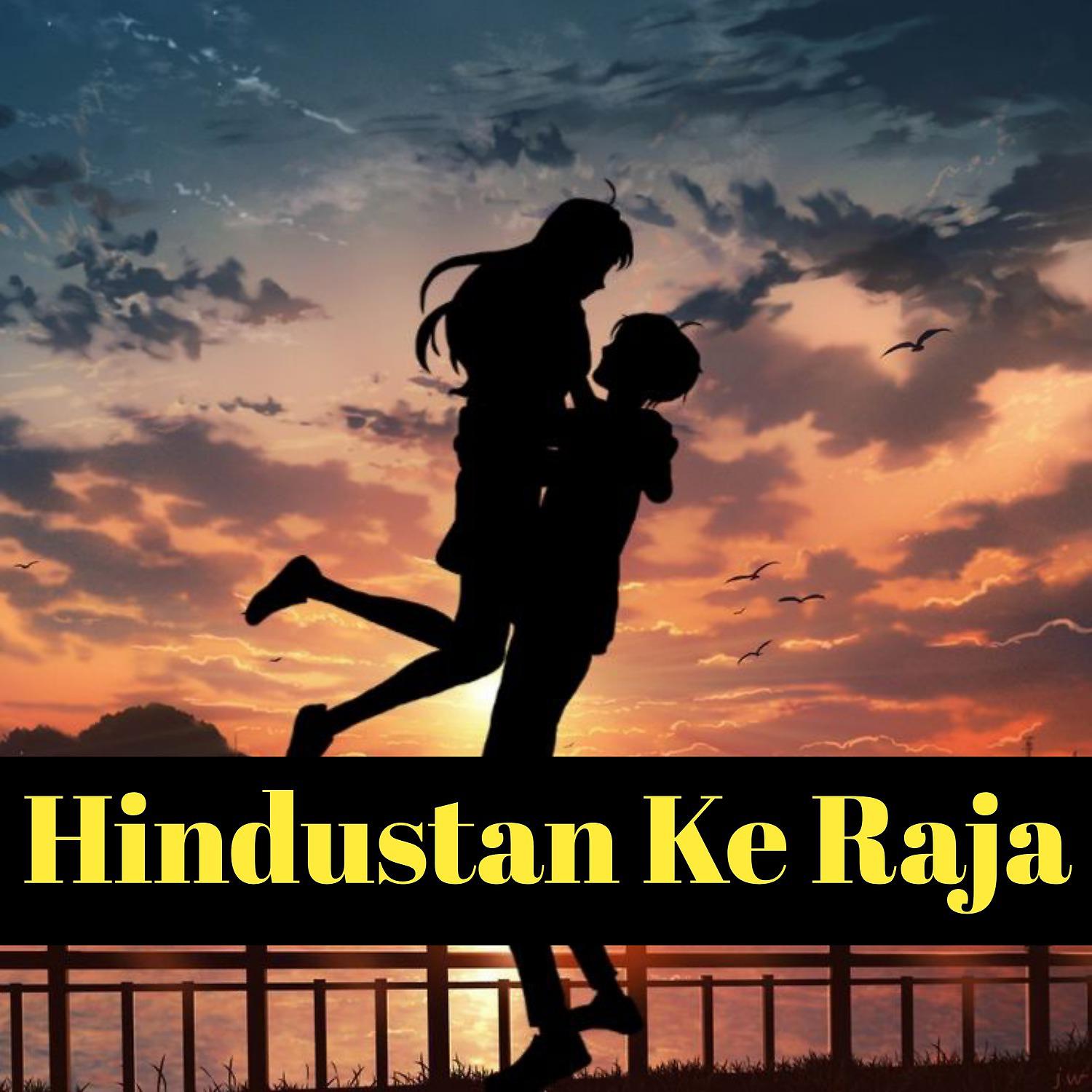 Постер альбома Hindustan Ke Raja