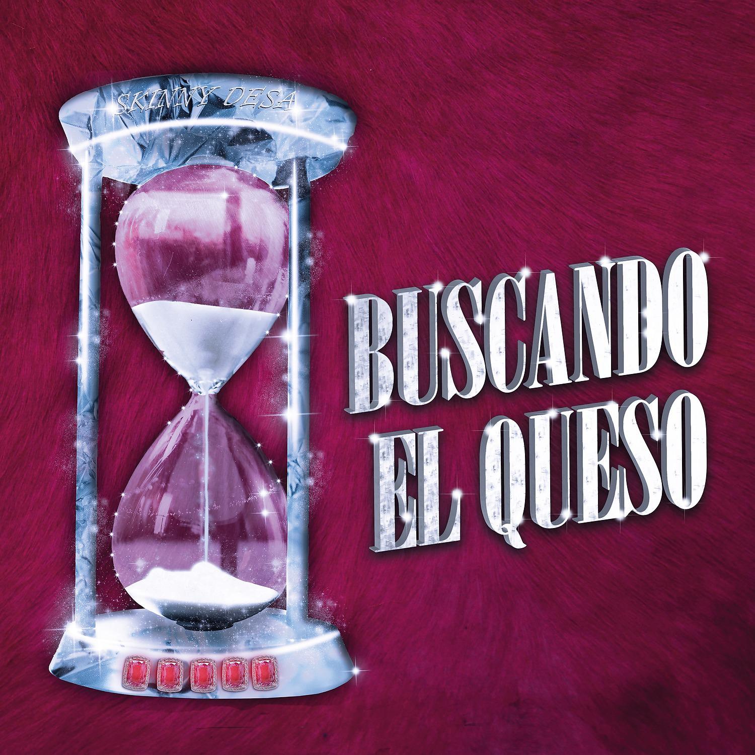 Постер альбома Buscando el Queso