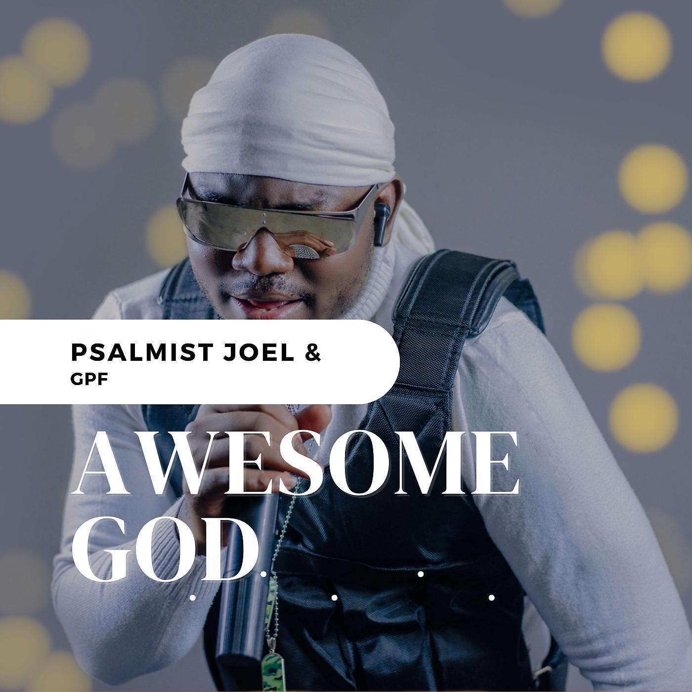 Постер альбома Awesome God (feat. GPF)