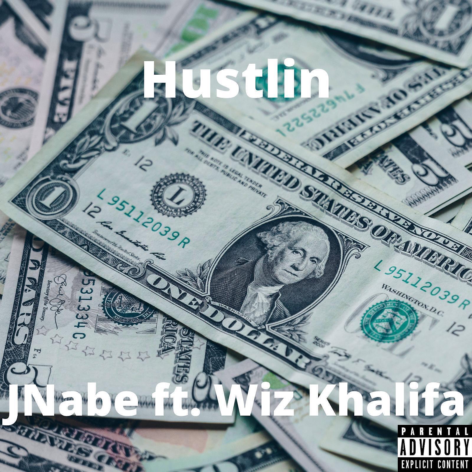 JNabe - Hustlin (feat. Wiz Khalifa)