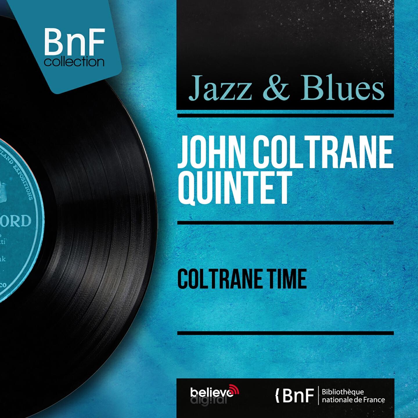 John Coltrane Quintet - Double Clutching (Remastered)