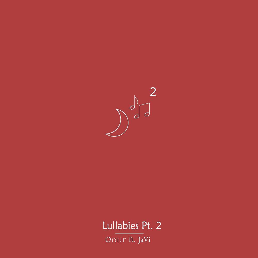 Постер альбома Lullabies, Pt. 2