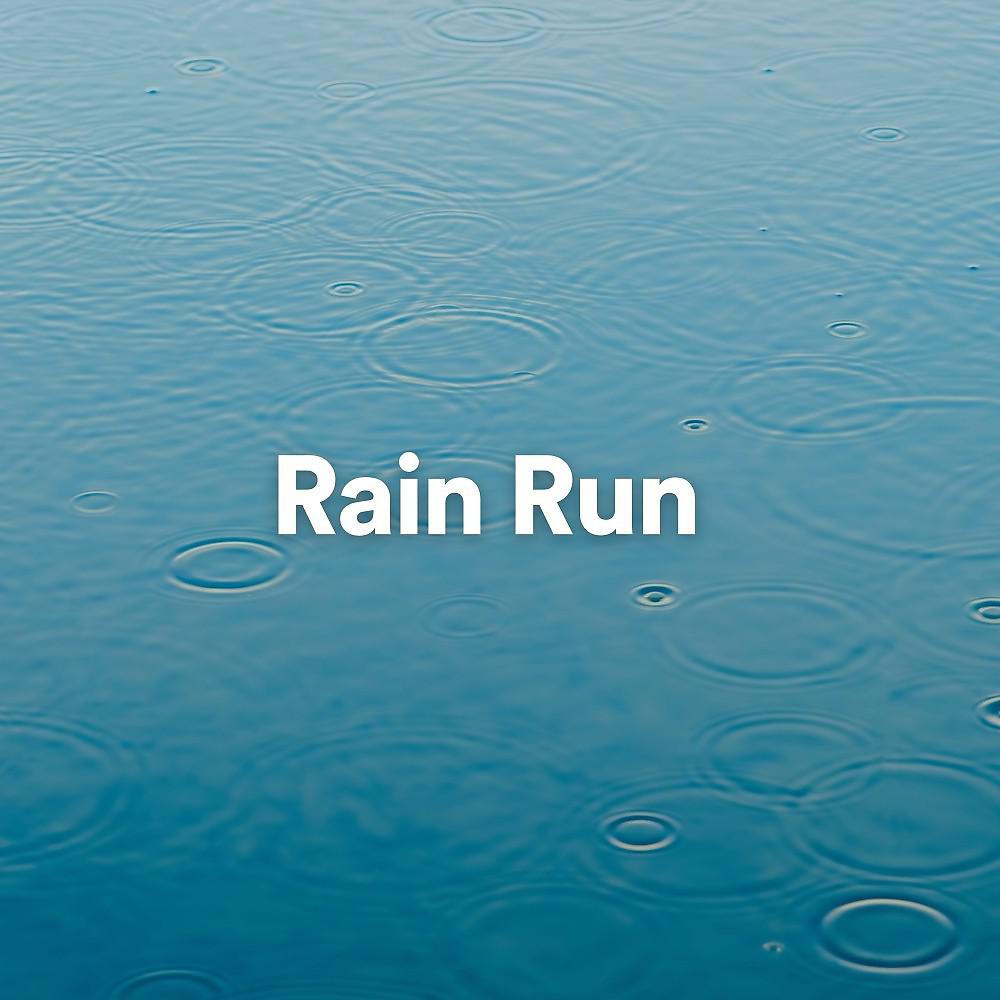 Постер альбома Rain Run