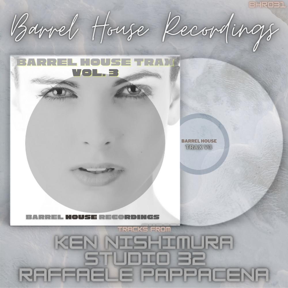 Постер альбома Barrel House Trax, Vol. 3 (Original Mix)