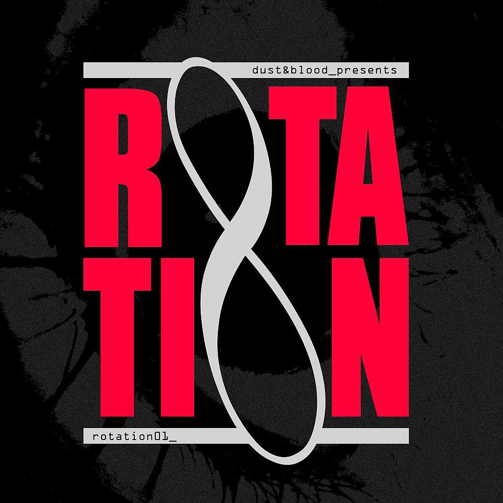 Постер альбома Rotation 01