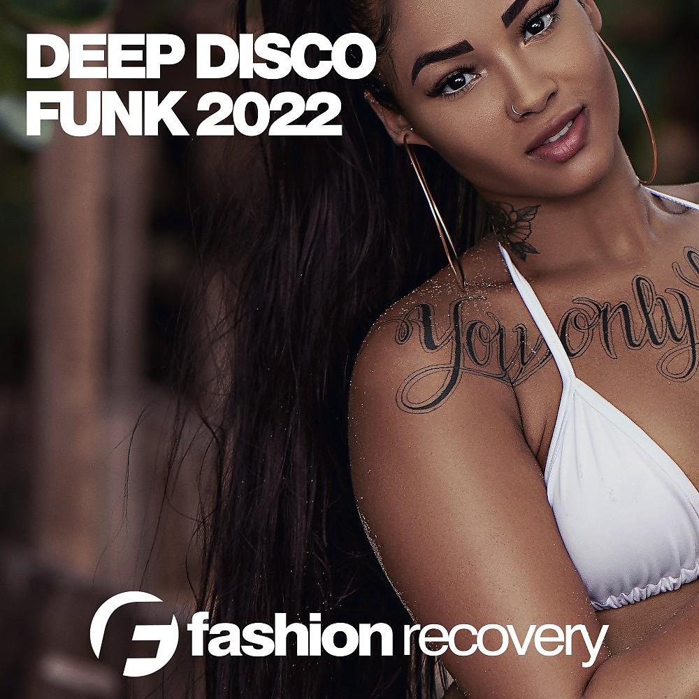 Постер альбома Deep Disco Funk 2022