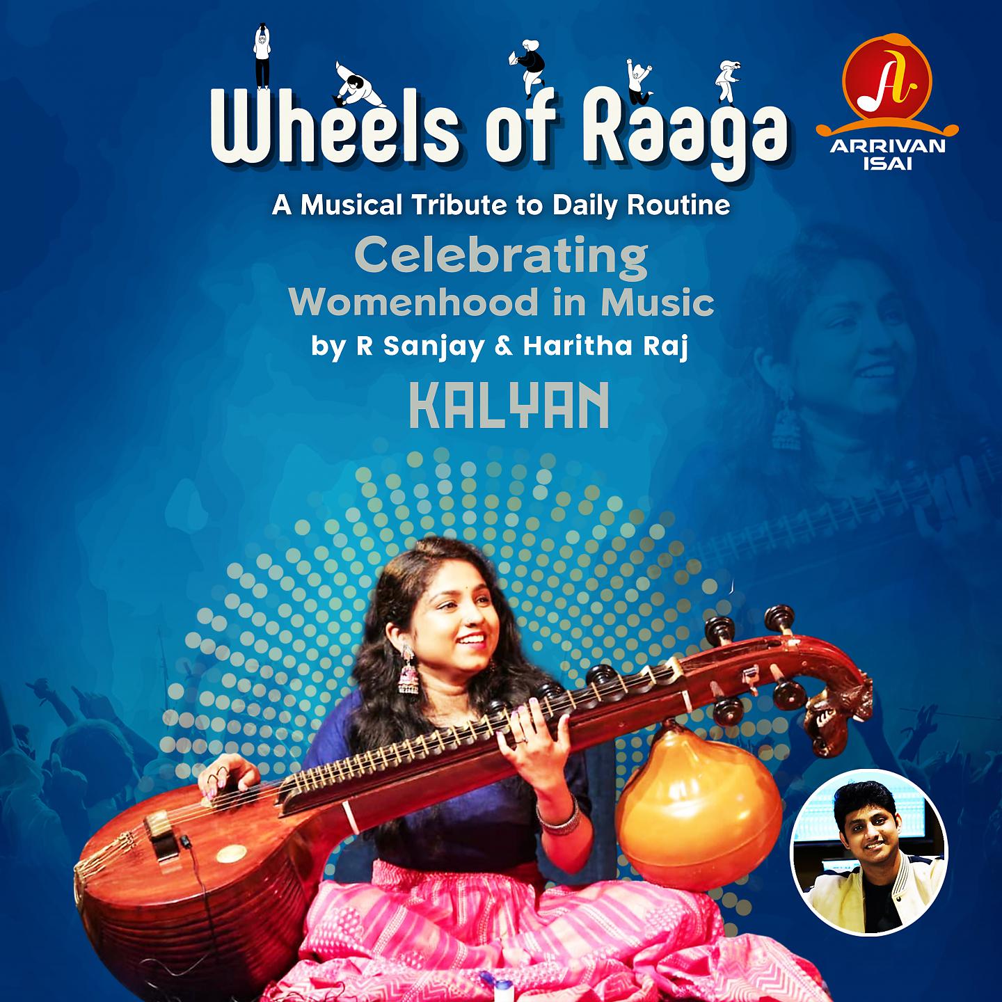 Постер альбома Wheels of Raaga - Kalyan