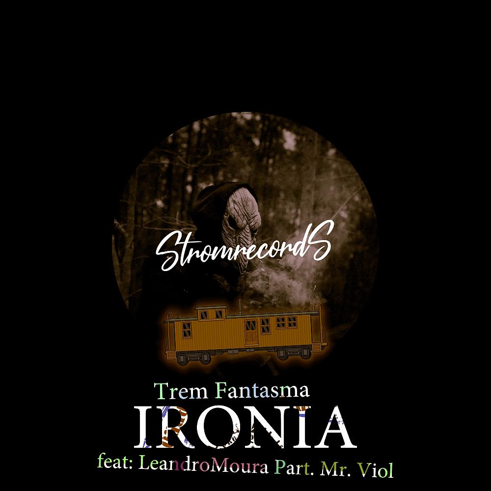 Постер альбома Trem Fantasma
