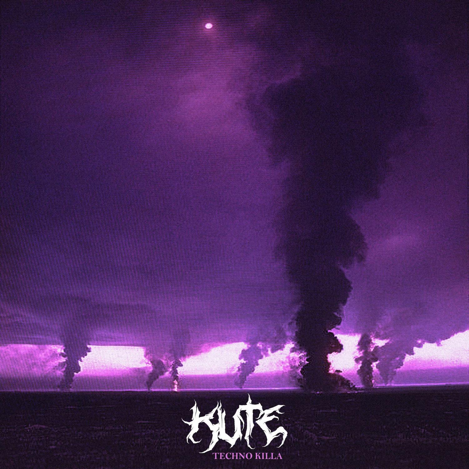 KUTE - TECHNO KILLA
