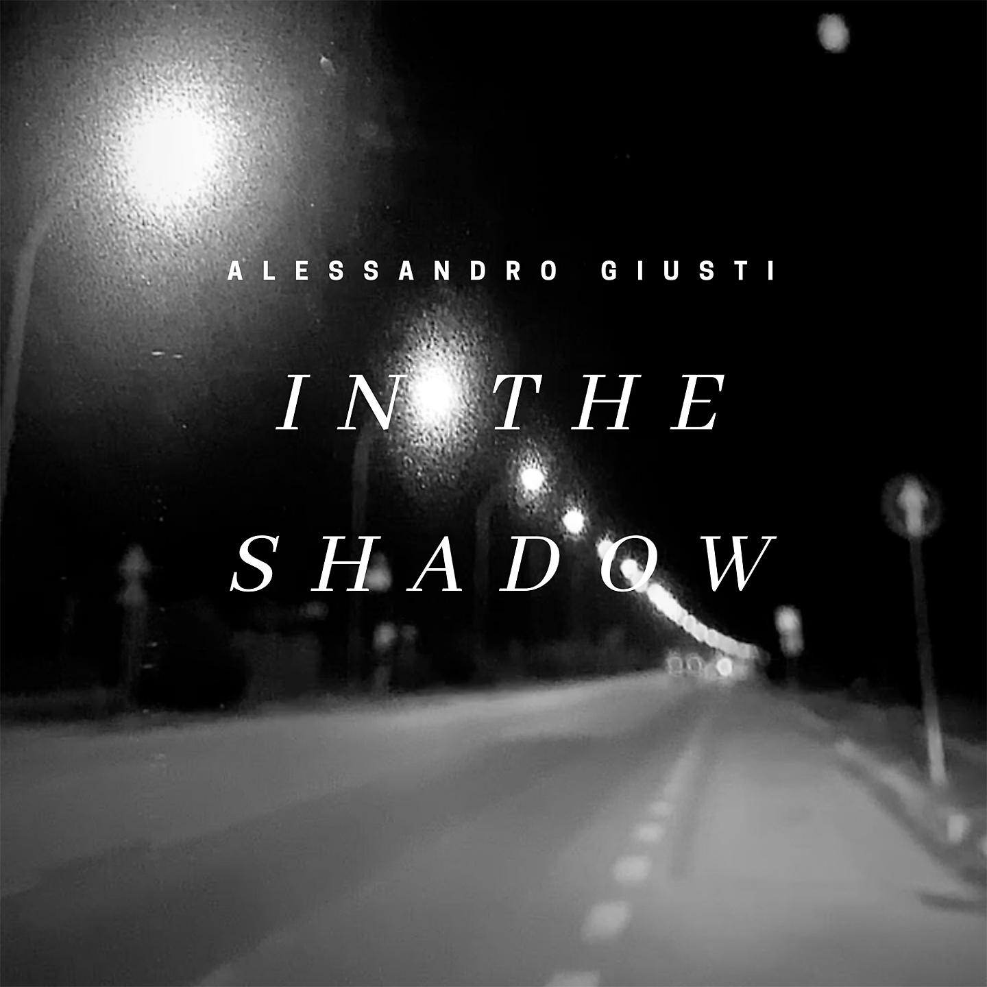 Постер альбома In The Shadow