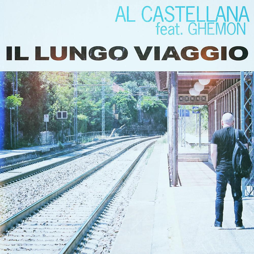 Постер альбома Il Lungo Viaggio