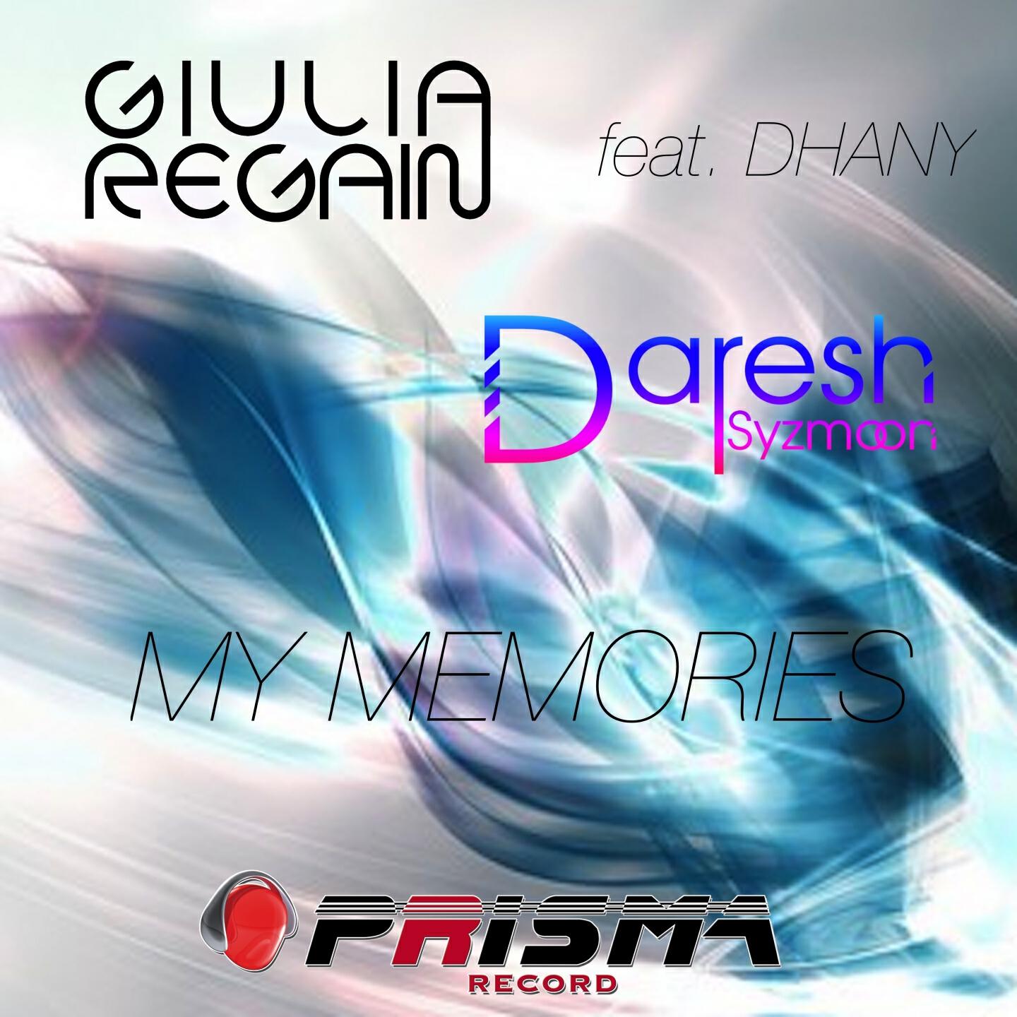 Giulia Regain - My Memories (Giulia Regain Vocal Rework)