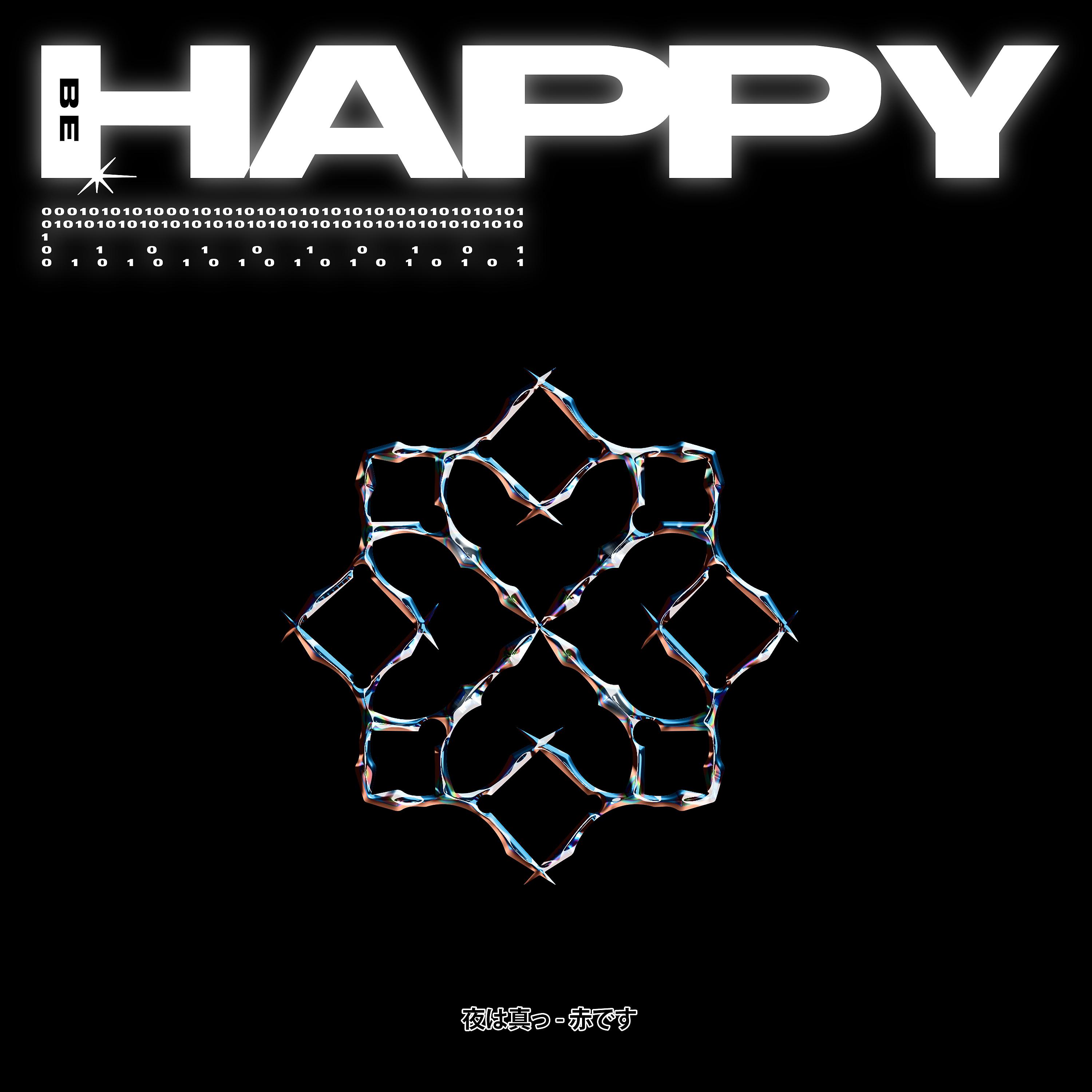 Постер альбома Be Happy