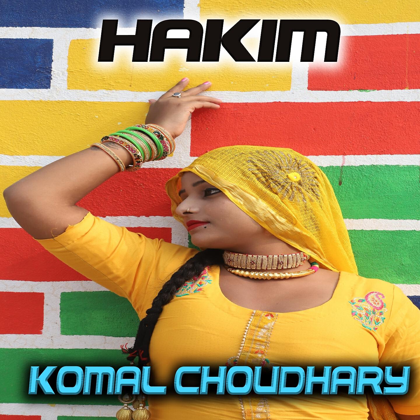 komal choudahry - Hakim