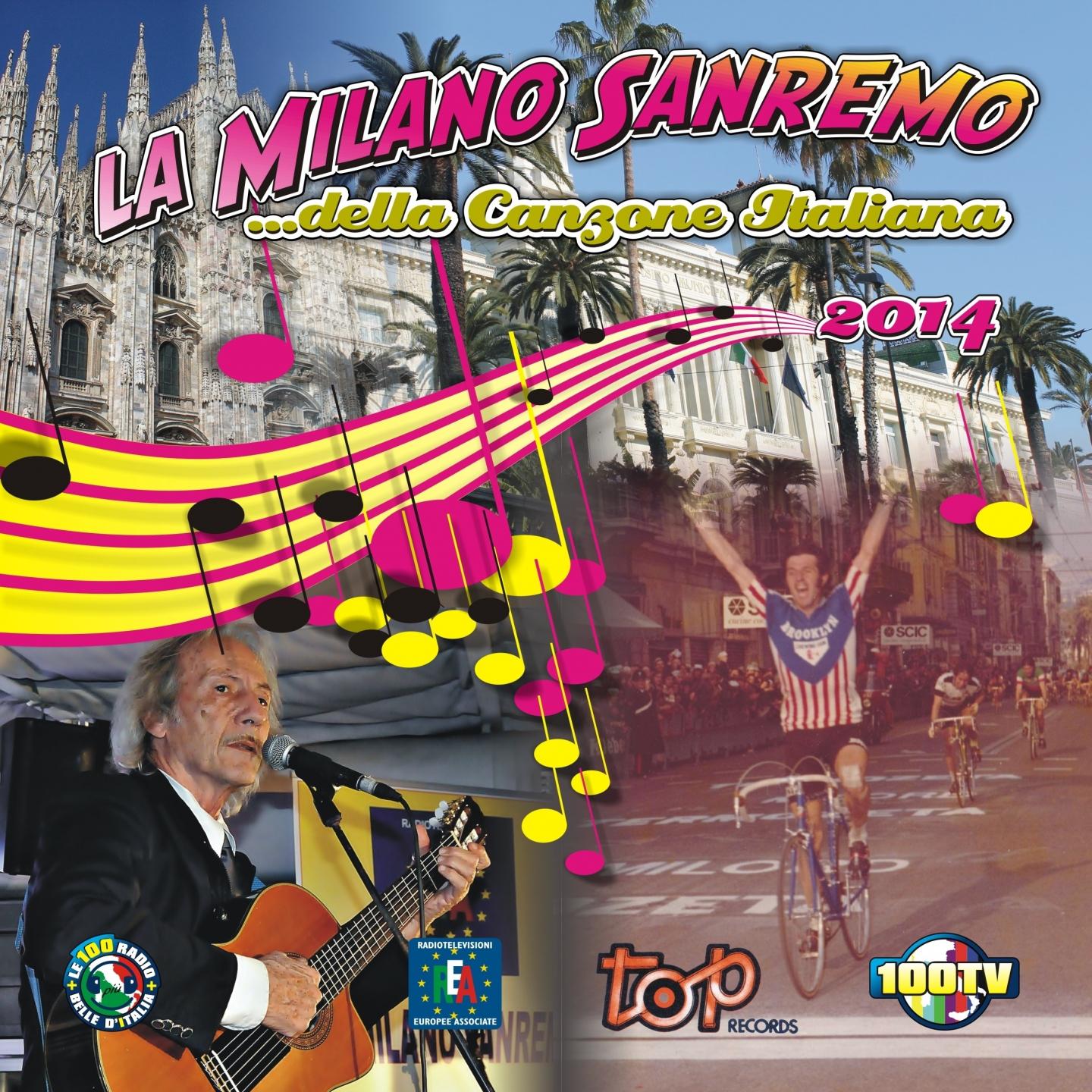 Постер альбома La Milano Sanremo della canzone italiana 2014