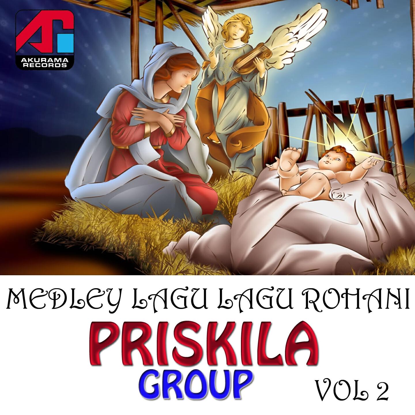 Priskila Group - Dengar Dia Panggil Nama Saya