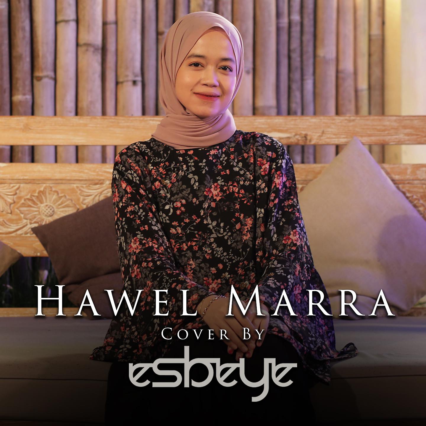 Постер альбома Hawel Marra