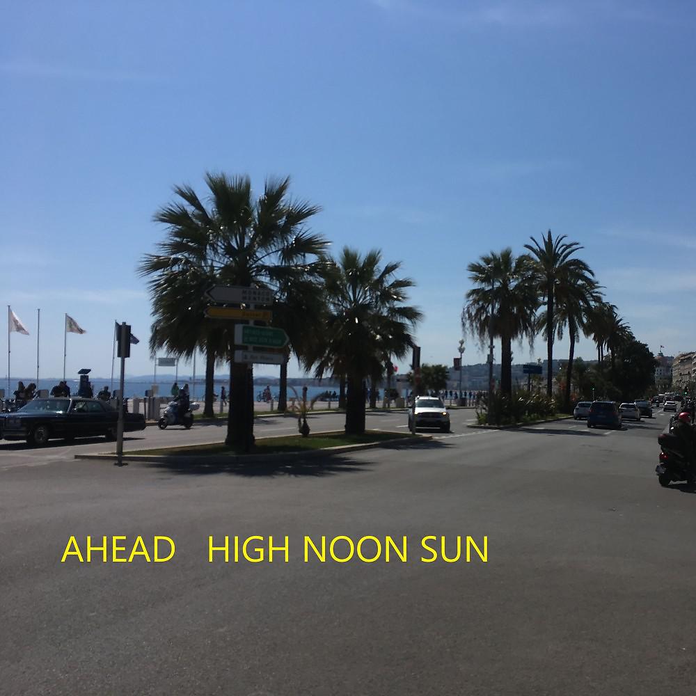 Постер альбома High Noon Sun