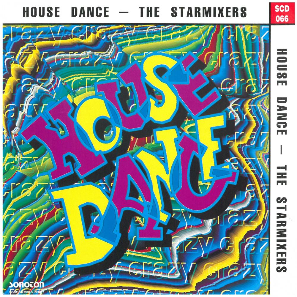 Постер альбома House Dance - The Starmixers