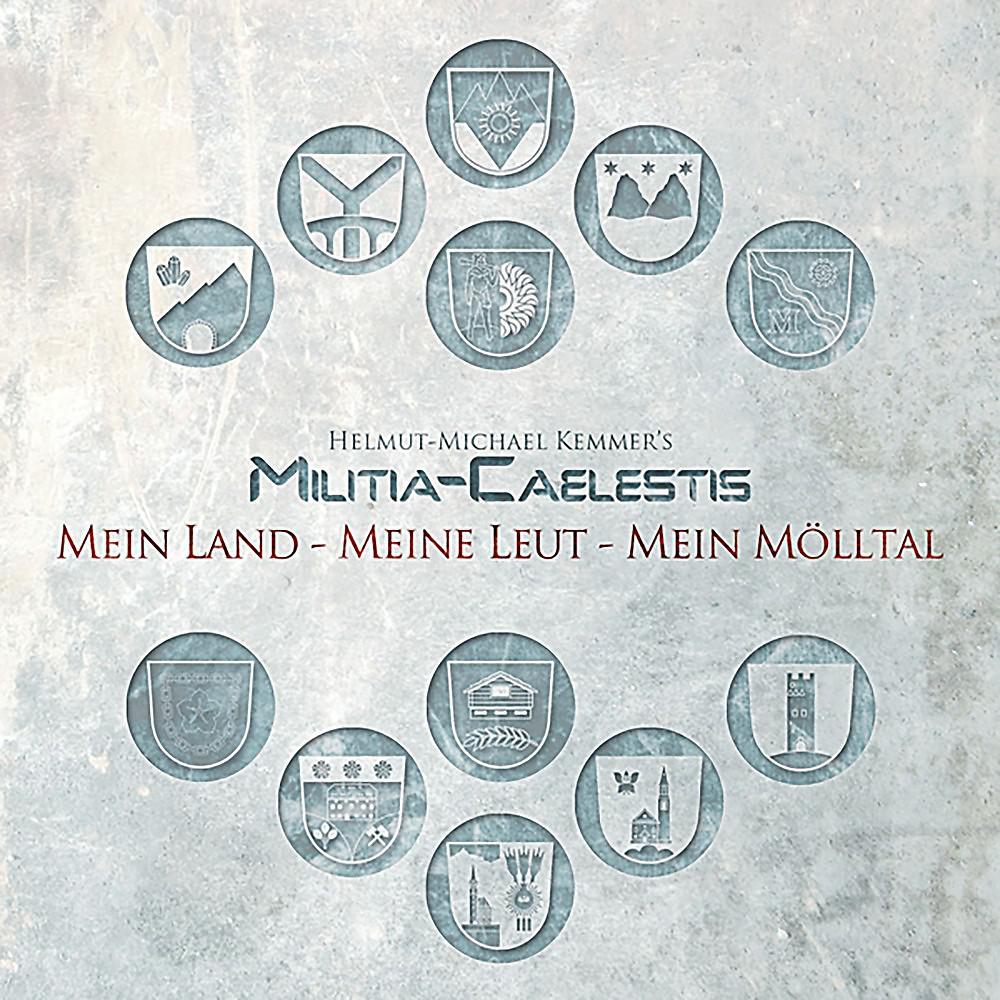 Постер альбома Militia Caelestis (Mein Land, Meine Leut, Mein Mölltal)