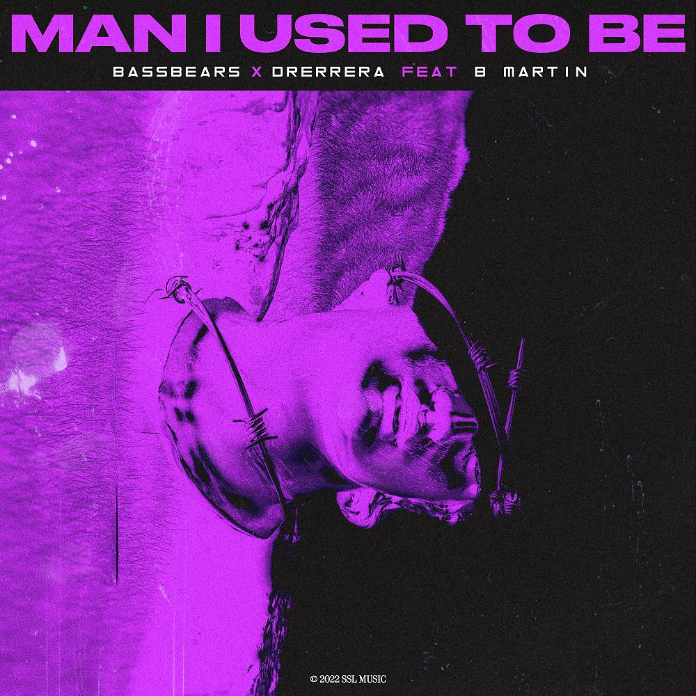 Постер альбома Man I Used To Be (VIP Edit)