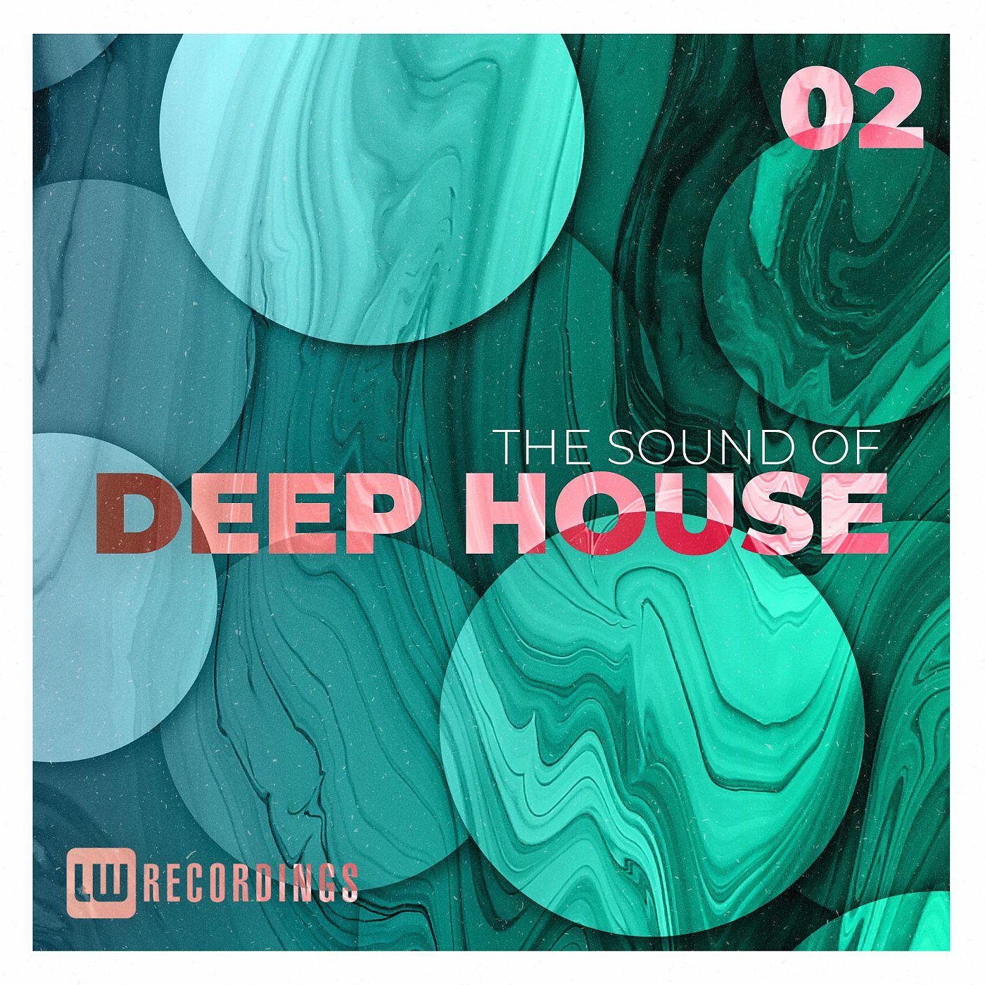 Постер альбома The Sound Of Deep House, Vol. 02