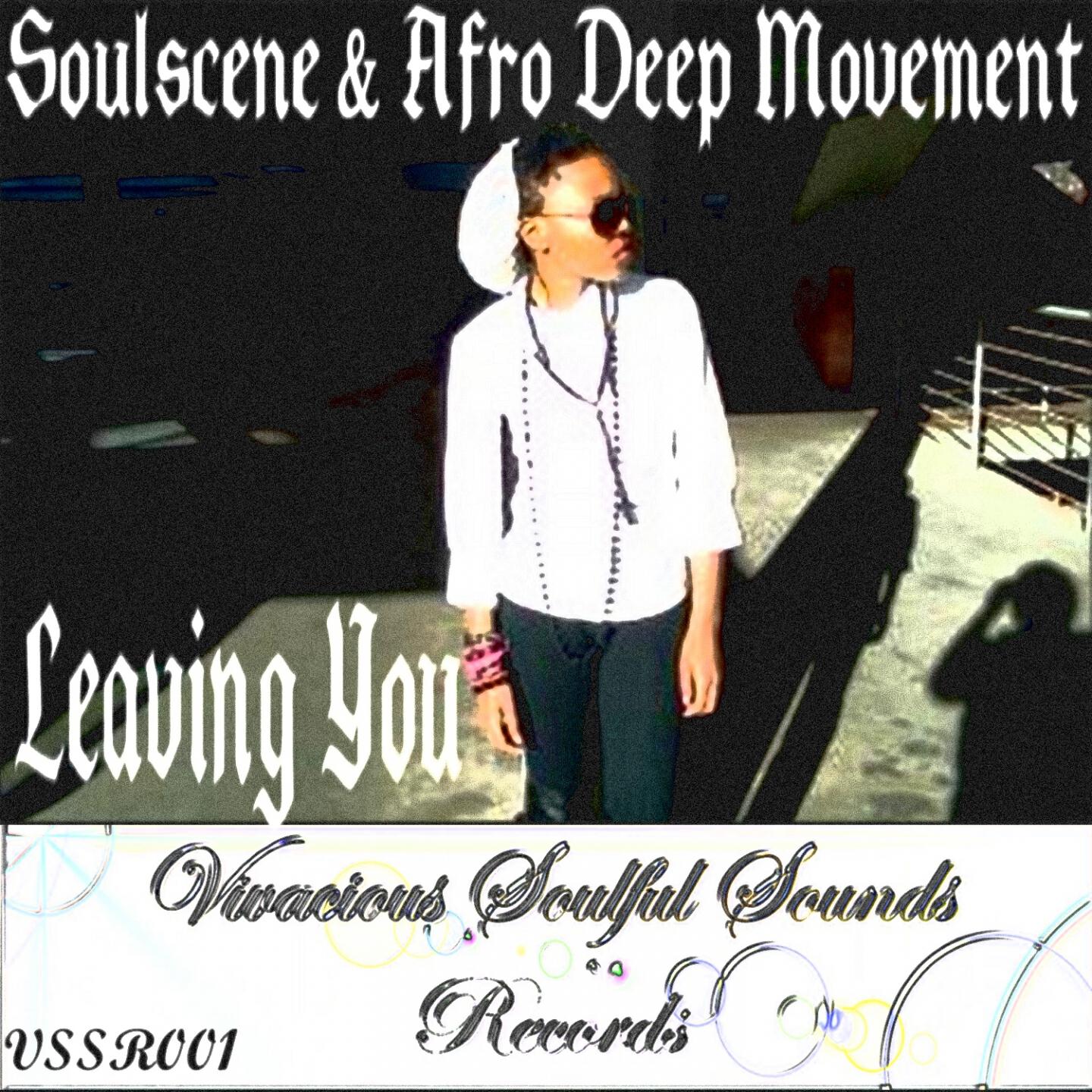 Soulscene - Leaving You (Instrumental Mix)