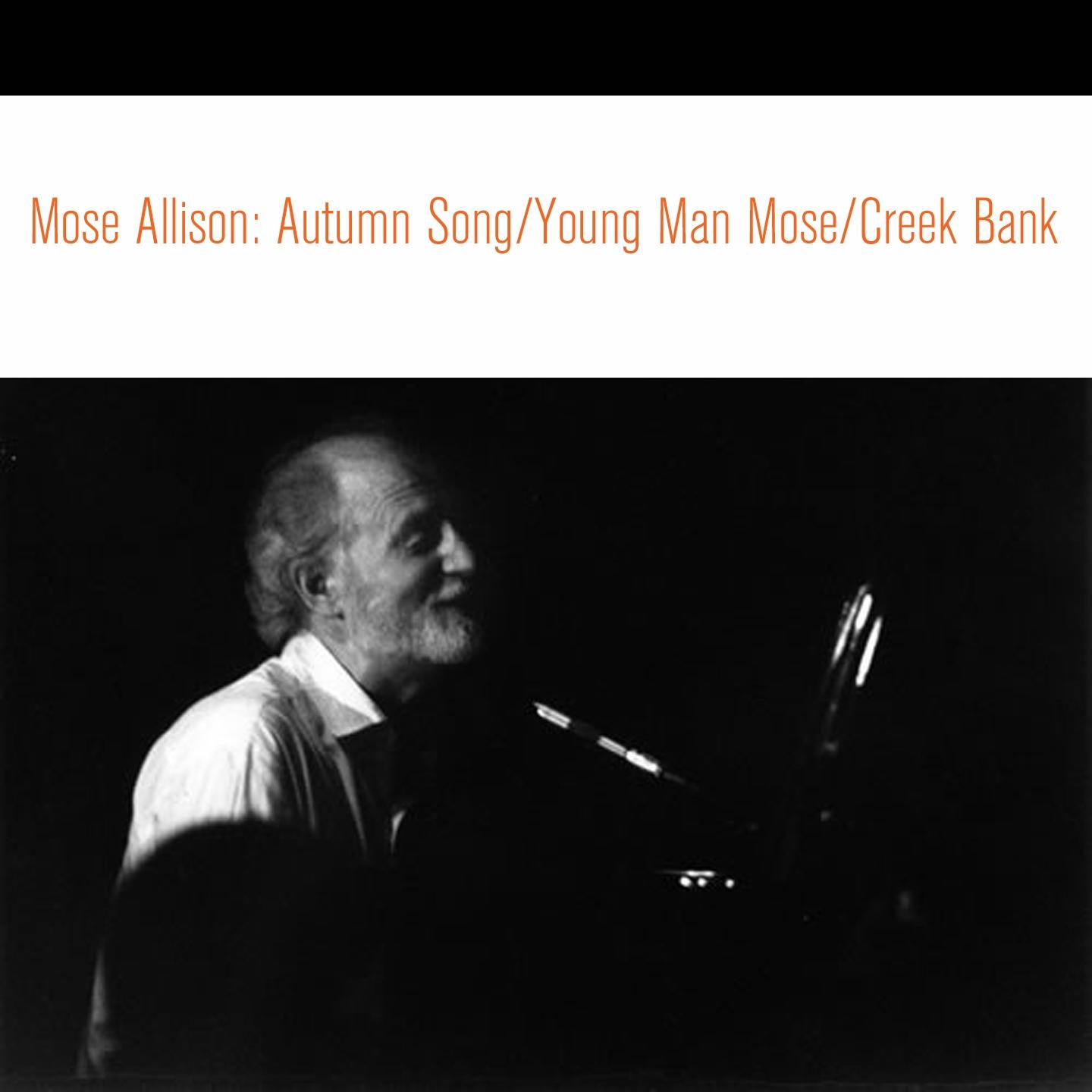 Постер альбома Autumn Song / Young Man Mose / Creek Bank