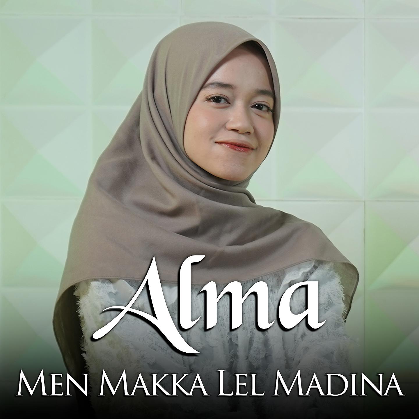 Постер альбома Men Makka Lel Madina