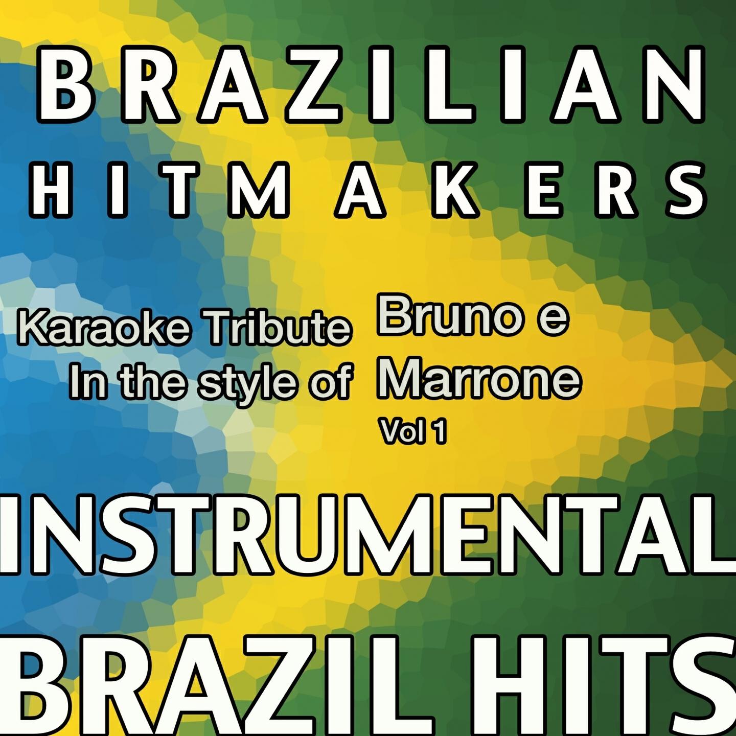 Brazilian HitMakers - Amor de Balada (Karaoke Version)