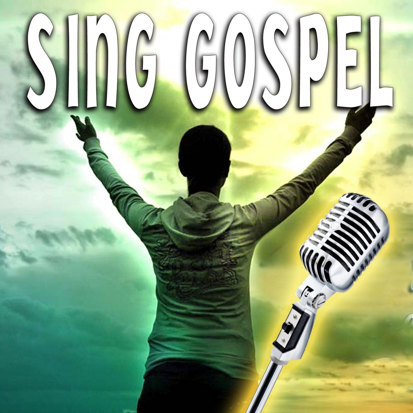 Постер альбома Sing Gospel