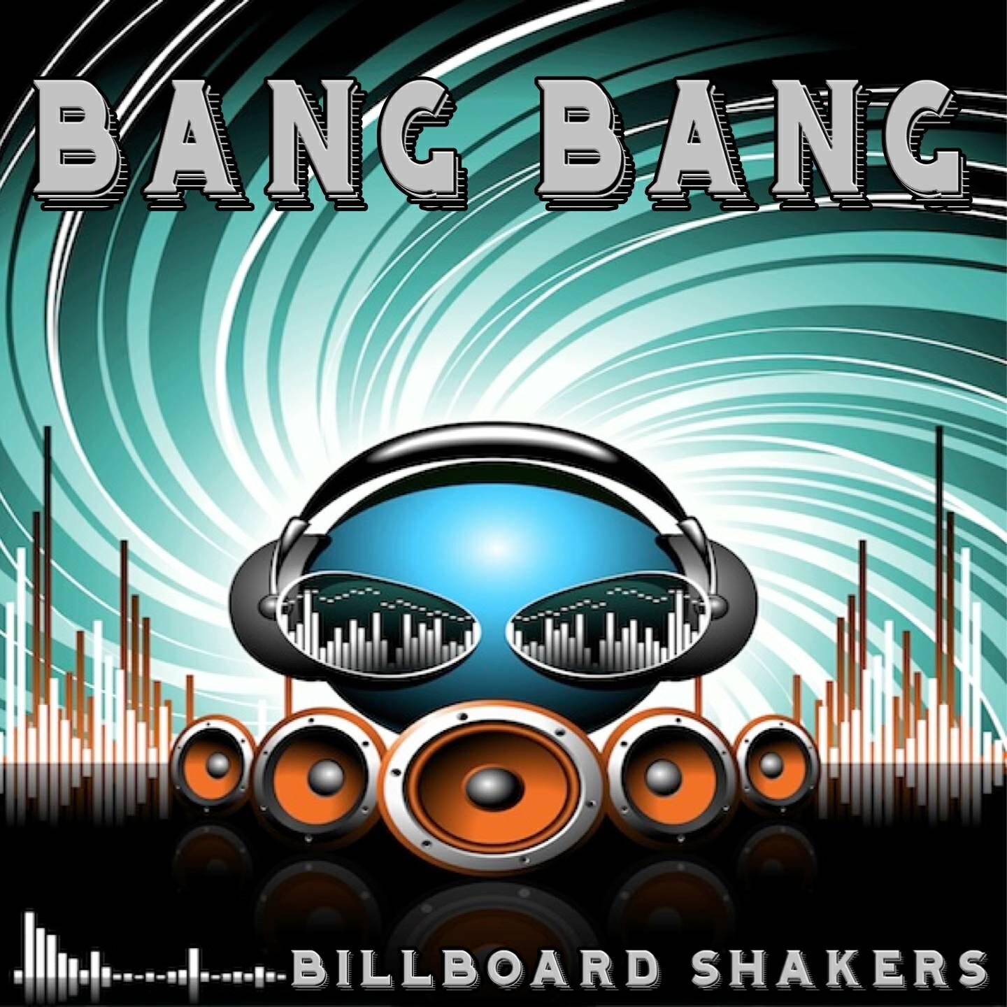 Billboard Shakers - Bang Bang (Karaoke Version) [Originally Performed By Jessie J]