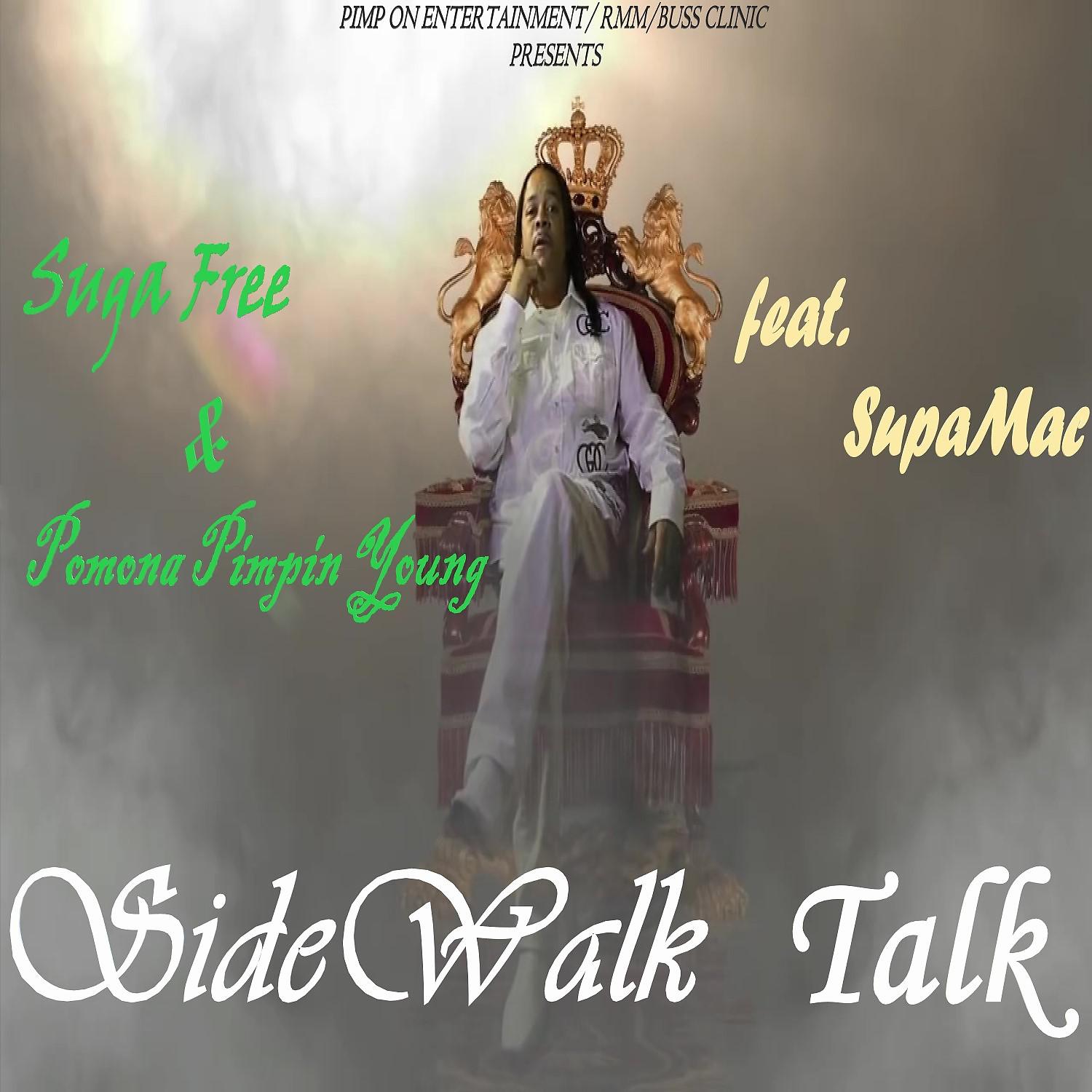 Постер альбома Sidewalk Talk (feat. Supamac)