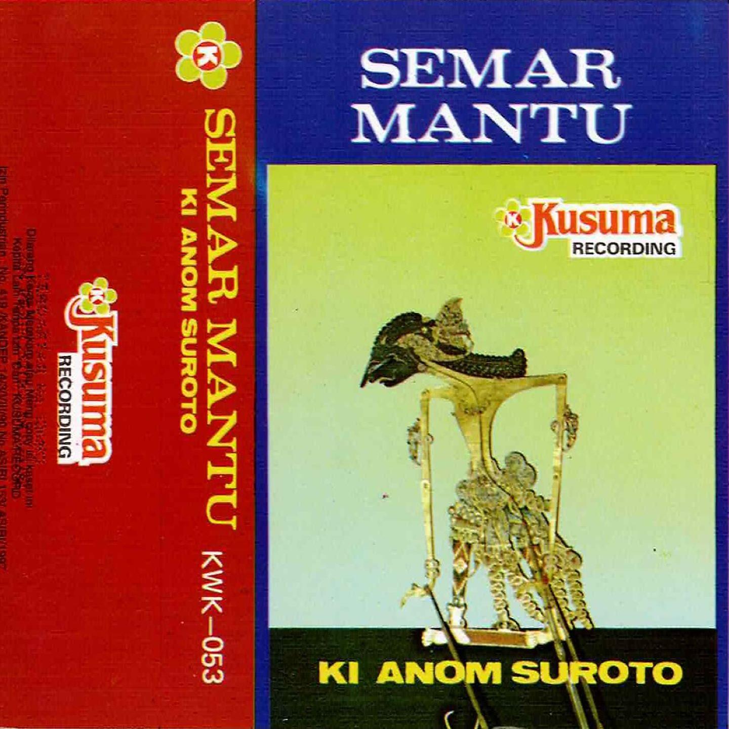 Постер альбома Wayang Kulit Ki Anom Suroto Lakon Semar Mantu