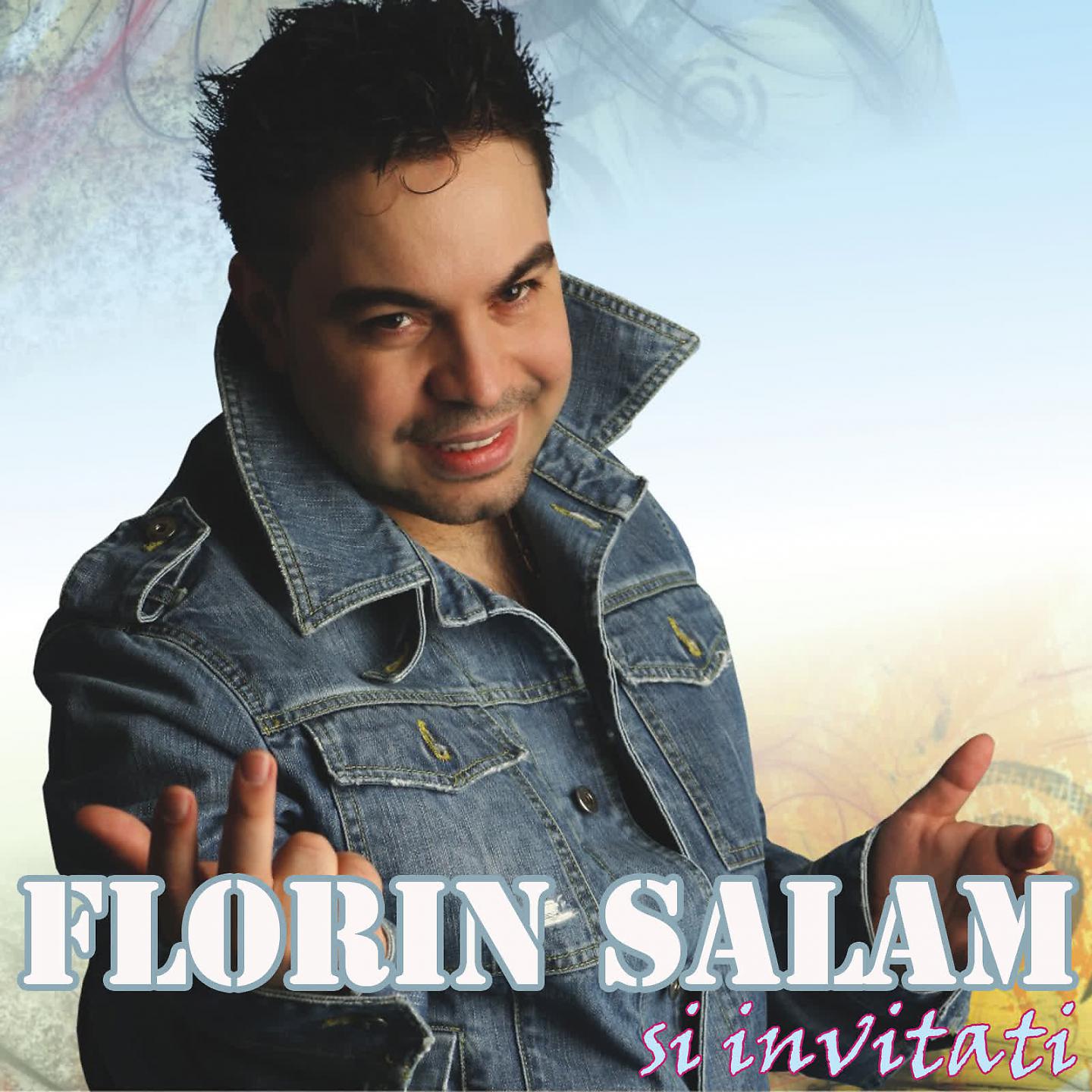 Постер альбома Florin Salam Si Invitatii