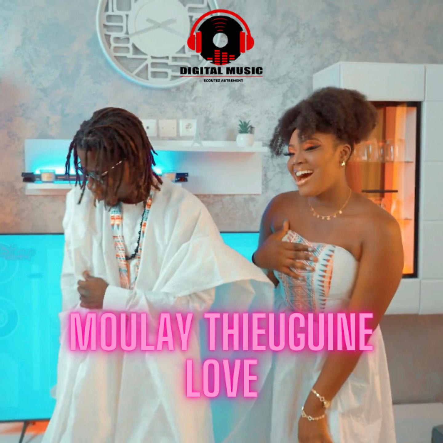 Постер альбома Moulay Thieuguine Love