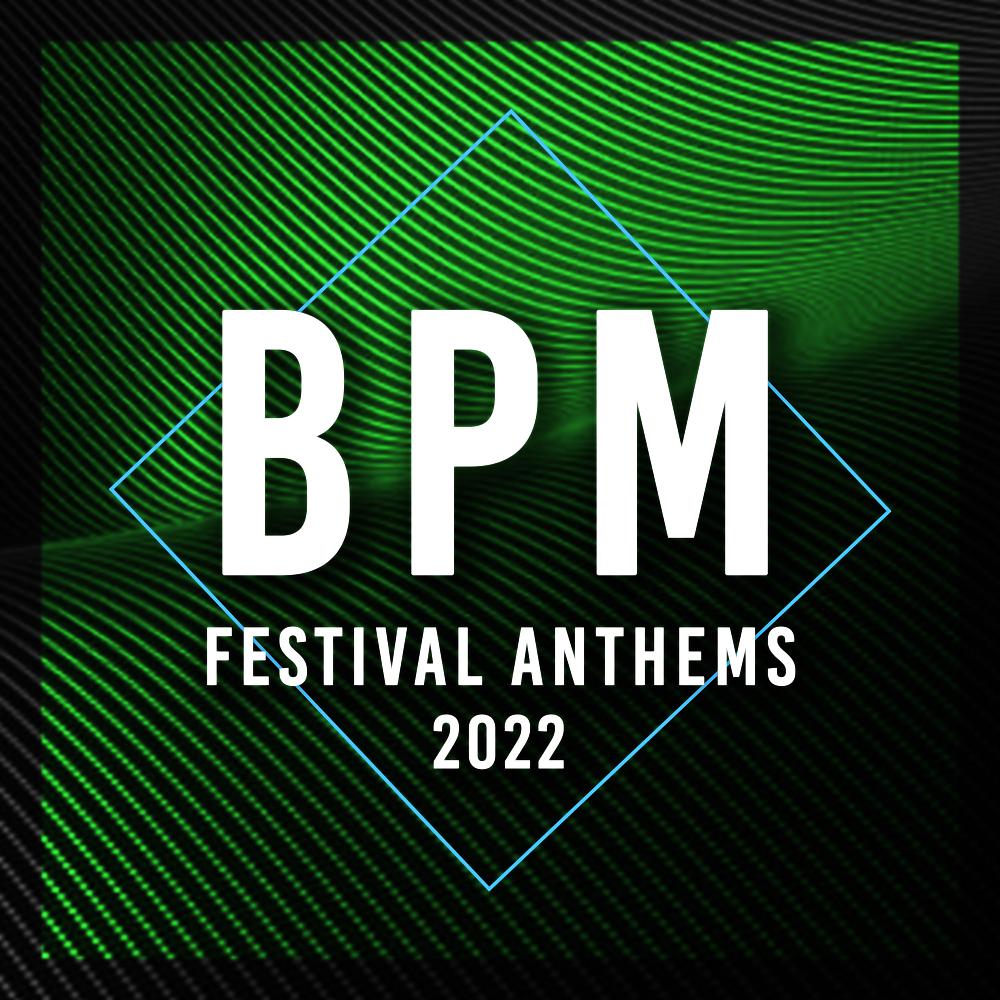 Постер альбома BPM Festival Anthems