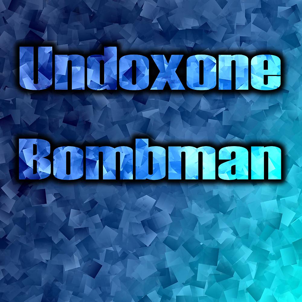 Постер альбома Bombman