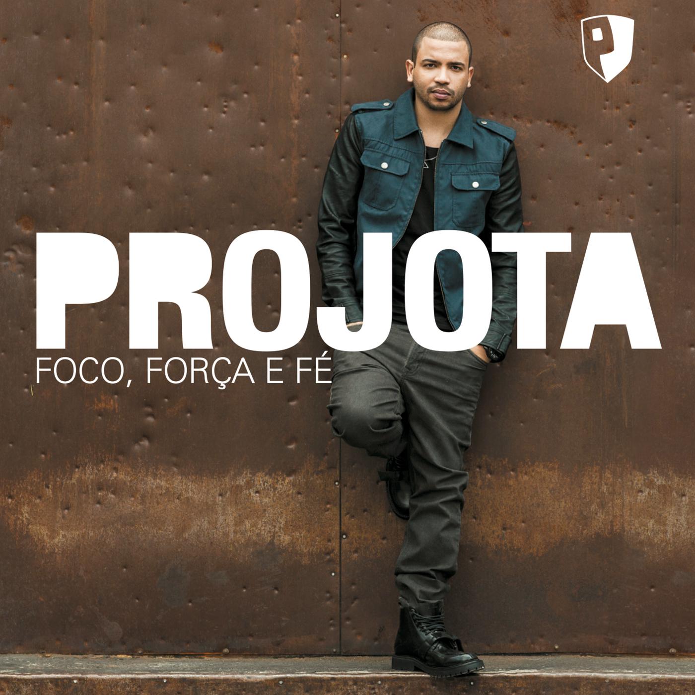 Постер альбома Foco, Força E Fé
