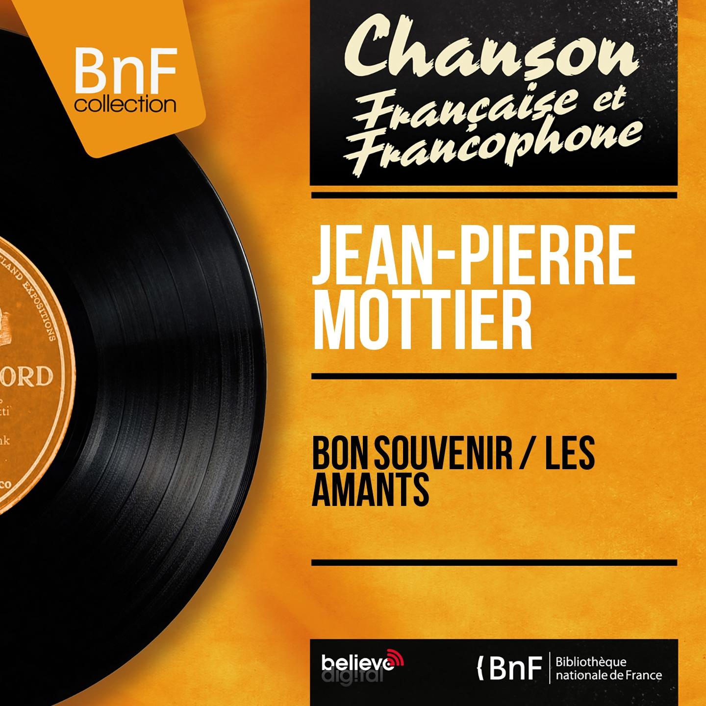 Постер альбома Bon souvenir / Les amants (Mono Version)