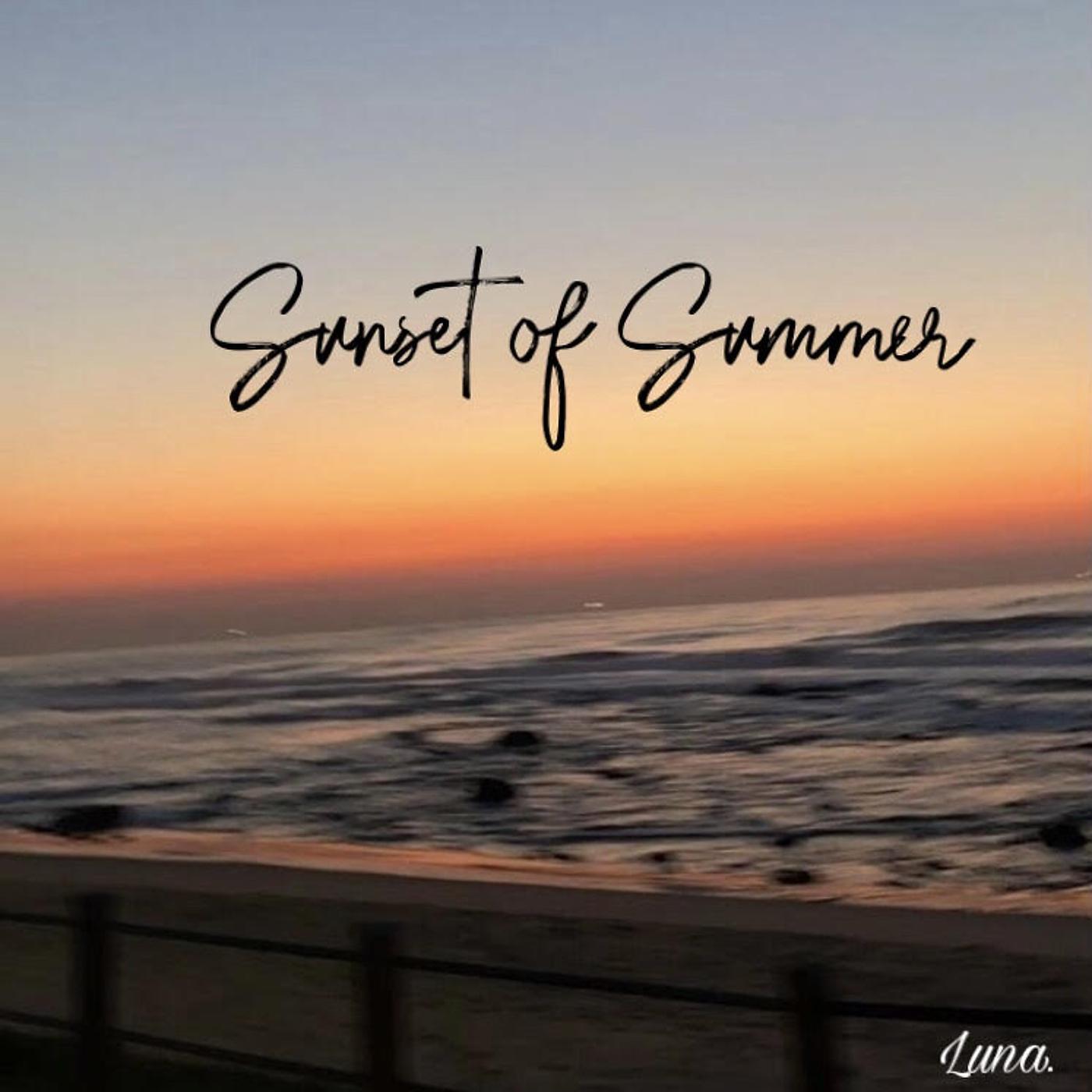 Постер альбома Sunset of Summer