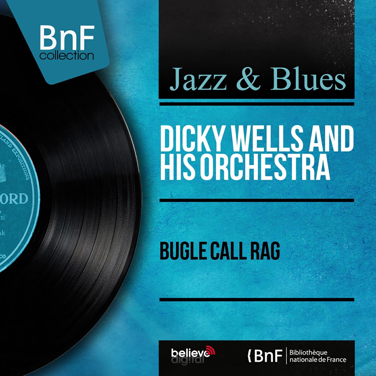 Dicky Wells - Bugle Call Rag