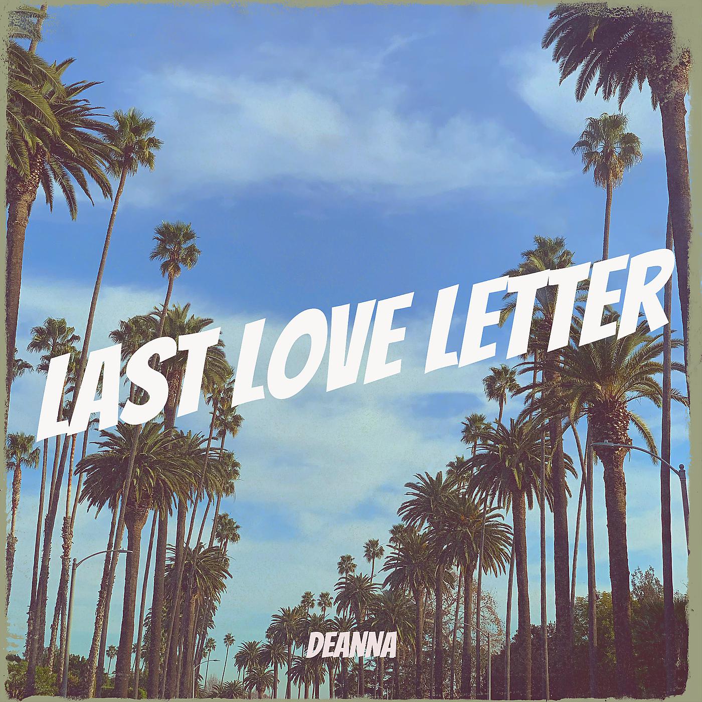 Постер альбома Last Love Letter