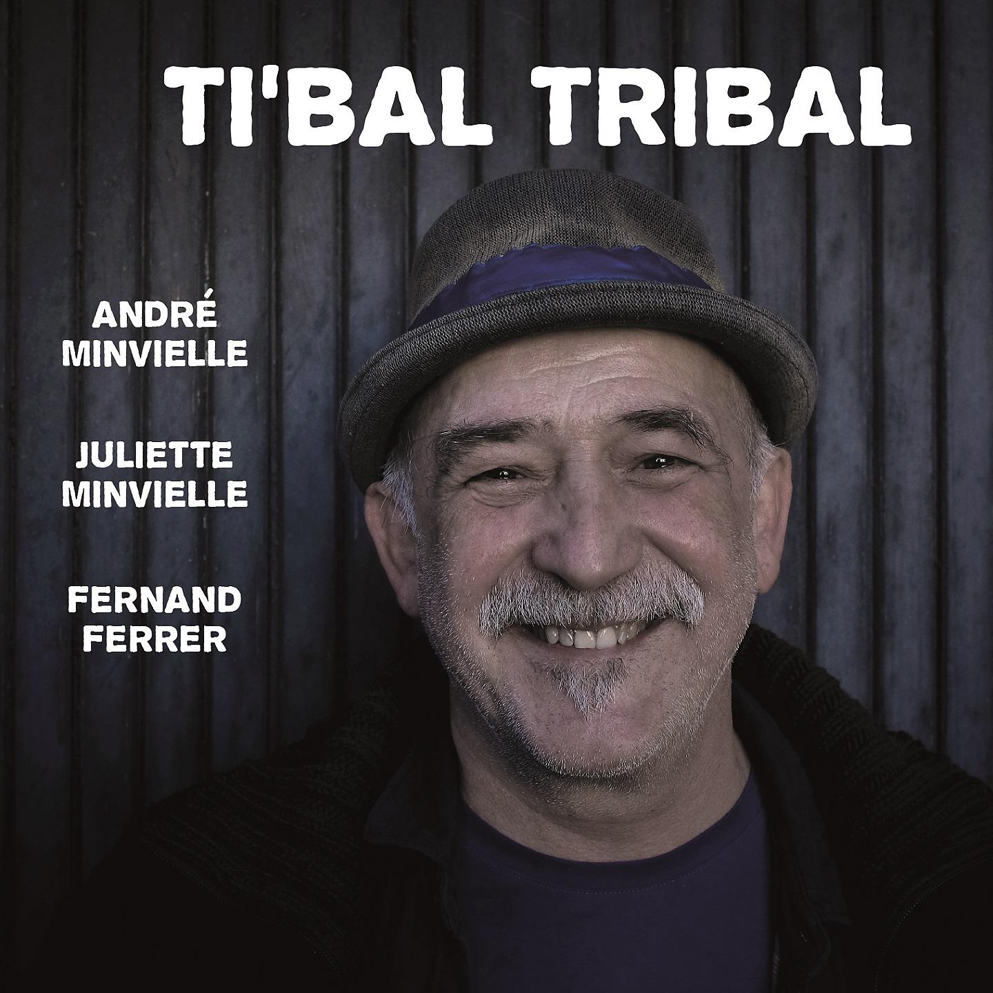 Постер альбома Ti'bal tribal