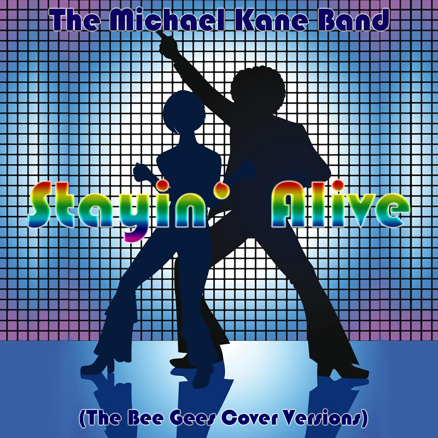 The Michael Kane Band - How Deep Is Your Love
