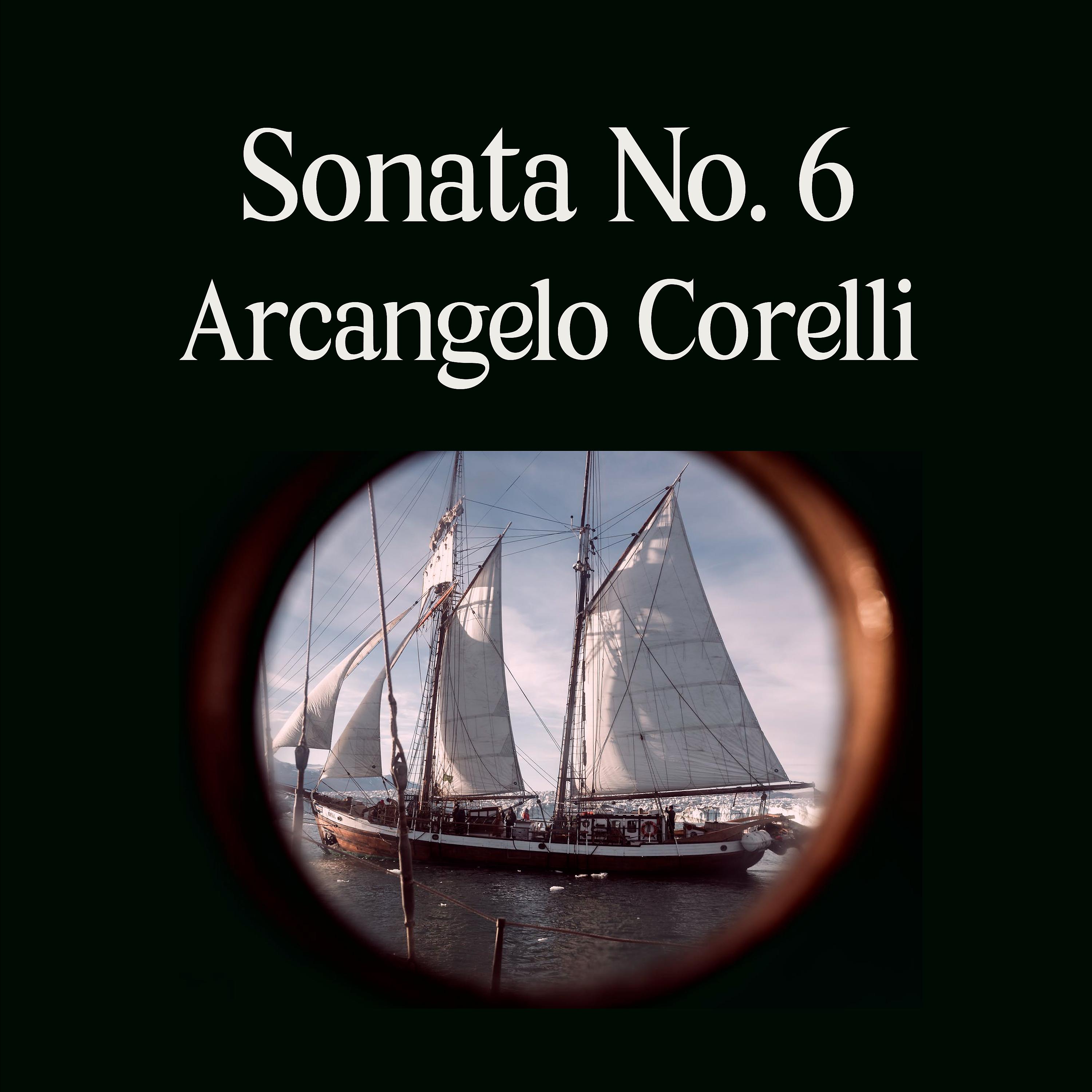 Постер альбома Sonata N°6, Arcangelo Corelli