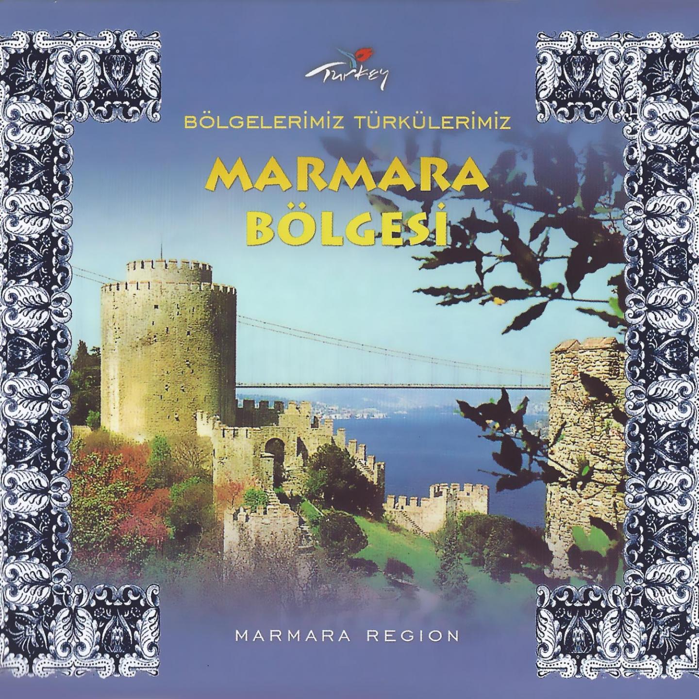 Постер альбома Bölgelerimiz Türkülerimiz - Marmara Bölgesi