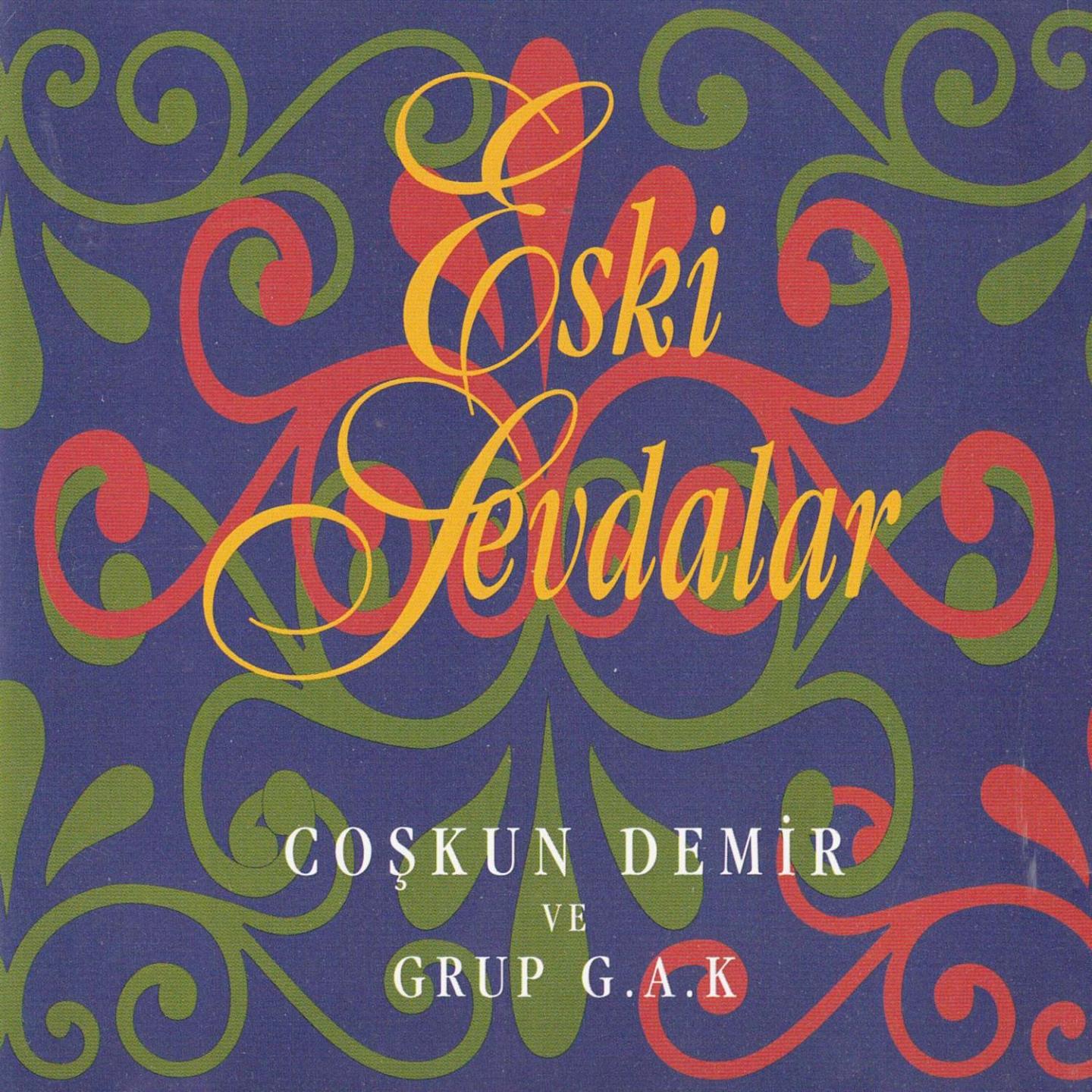 Постер альбома Eski Sevdalar