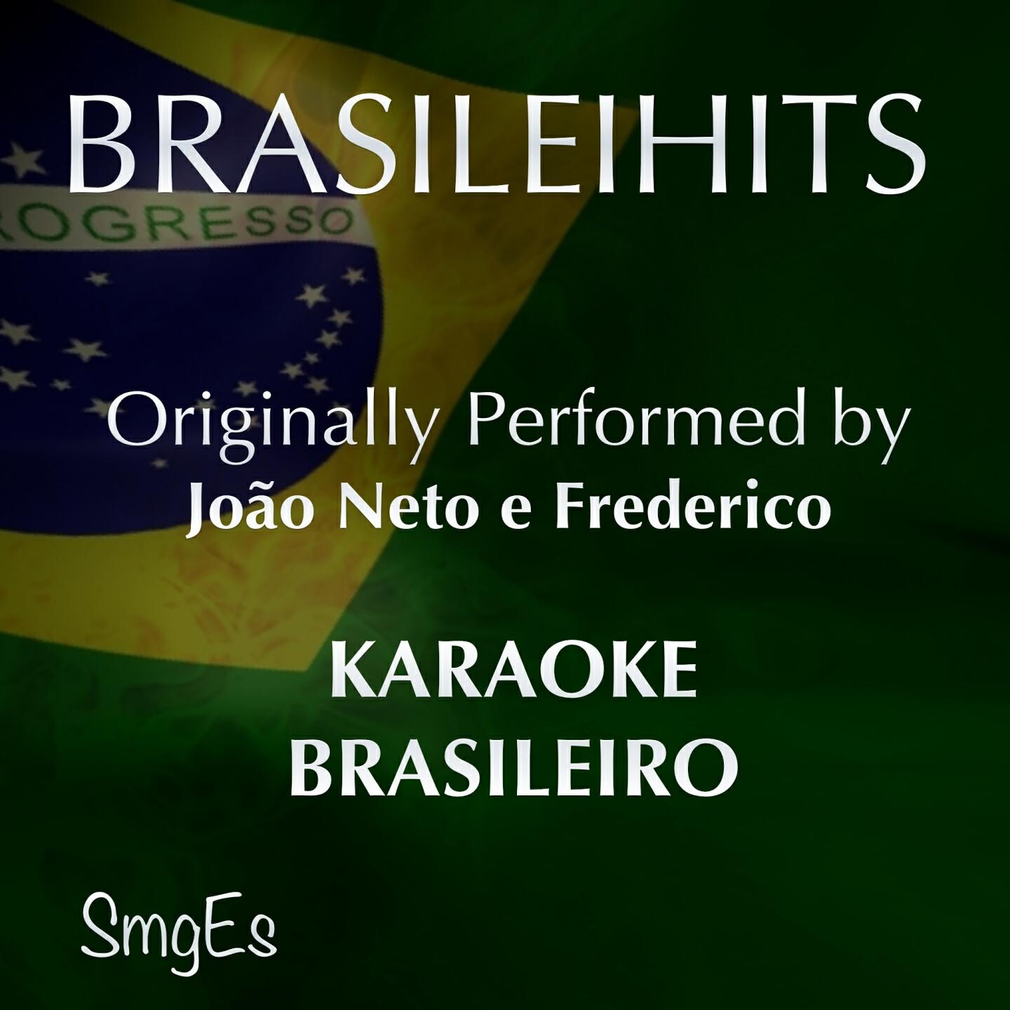 Xexe Band - Chora (Karaoke Version) [Originally Performed By João Neto e Frederico]