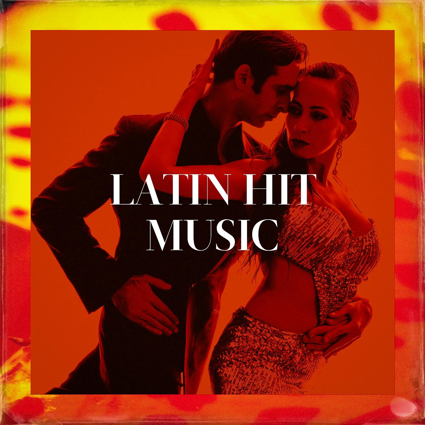Постер альбома Latin Hit Music
